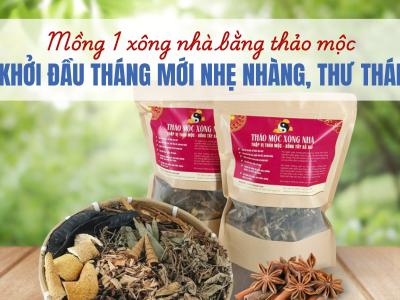 Mồng 1 xông nhà bằng thảo mộc – Khởi đầu tháng mới nhẹ...