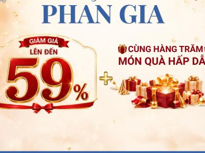 PHAN GIA KỶ NIỆM 9 NĂM THÀNH LẬP – TRI ÂN KHÁCH HÀNG VỚI ƯU...