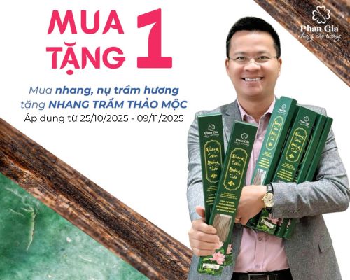 Mua 1 Tặng 1 – Tặng nhang thảo mộc khi mua nhang trầm hương hoặc nụ trầm hương - Lan toả hương trầm, đong đầy an lành cùng Phan Gia