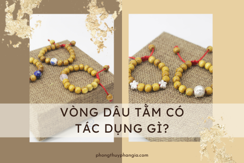 Vòng dâu tằm có tác dụng gì?