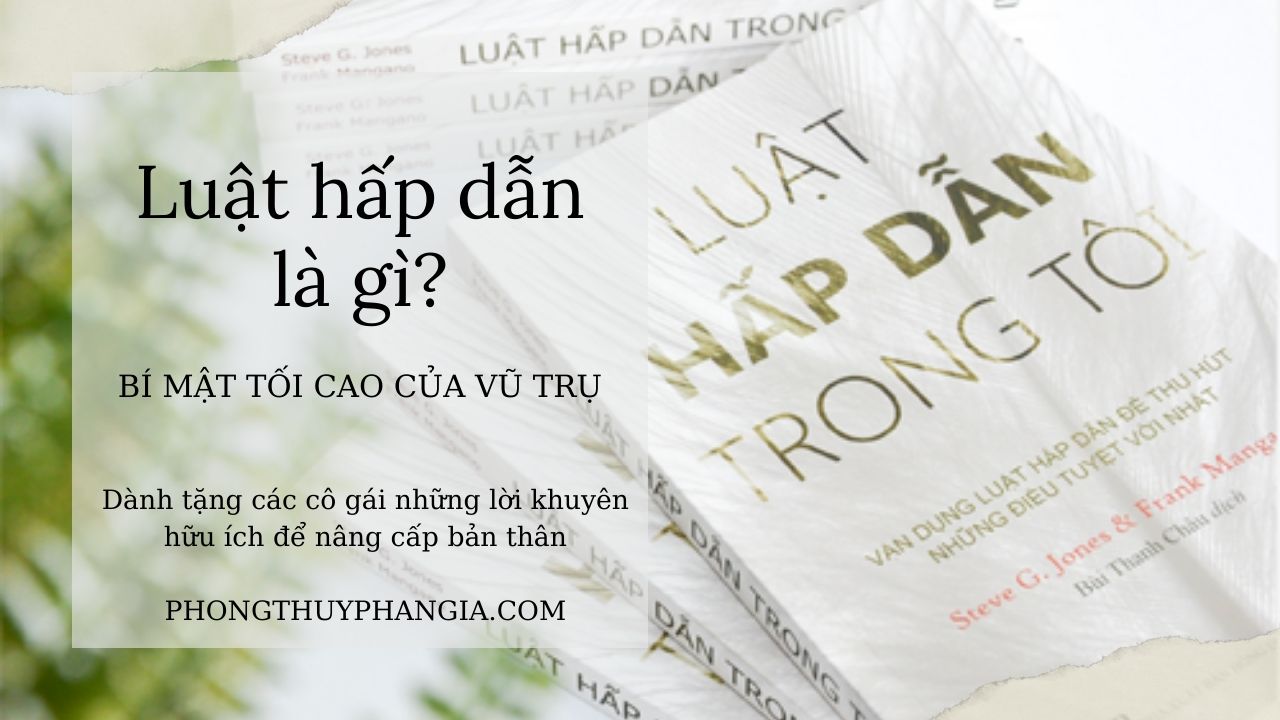 Giới thiệu về luật hấp dẫn