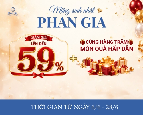 PHAN GIA KỶ NIỆM 9 NĂM THÀNH LẬP – TRI ÂN KHÁCH HÀNG VỚI ƯU ĐÃI LÊN ĐẾN 59%